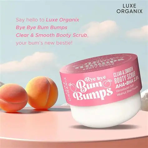 LUXE ORGANIX Bye Bye Bum Bumps Clear and Smooth Booty Scrub 285g