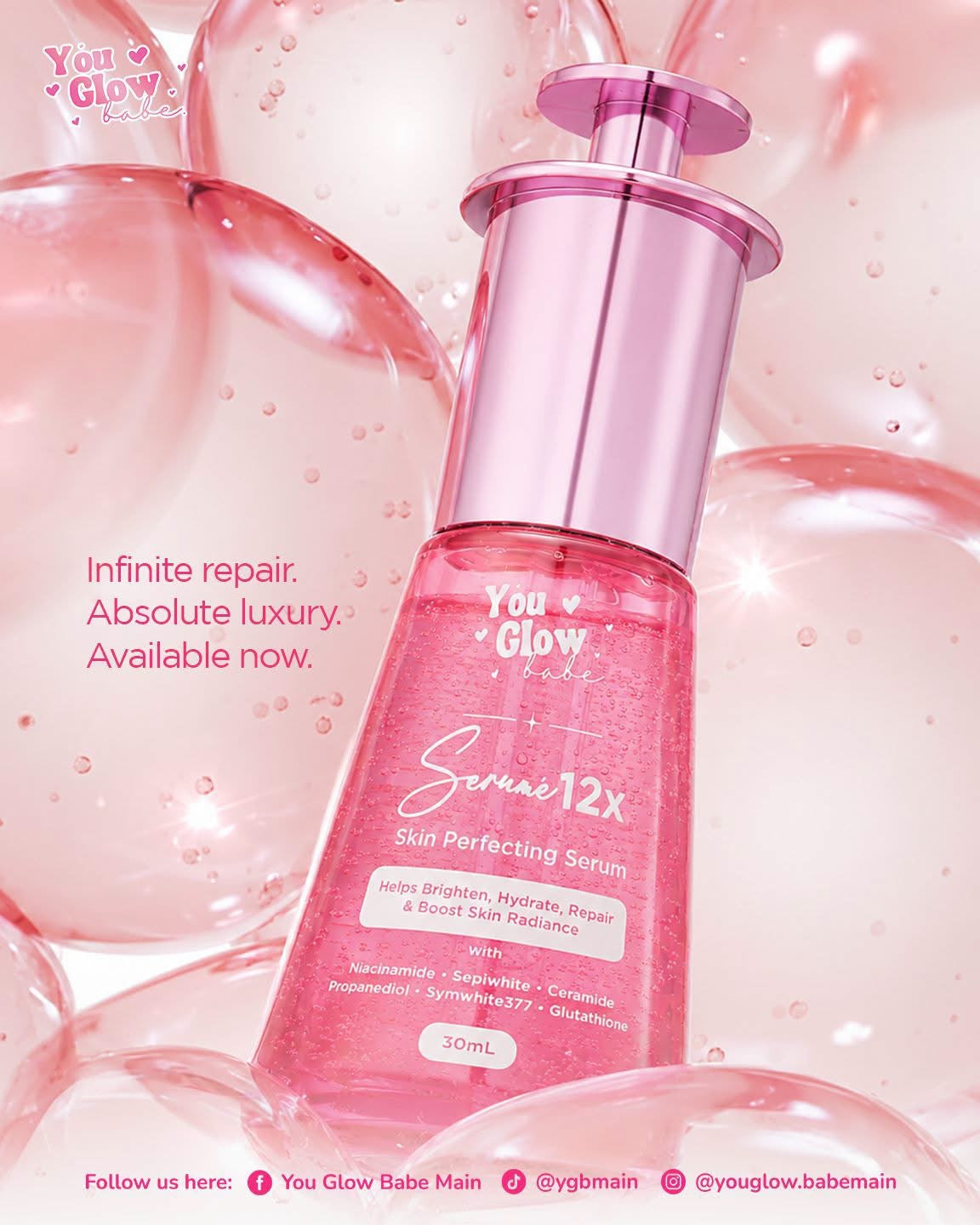 You Glow Babe Serume 12x Skin Perfecting Serum 30ml